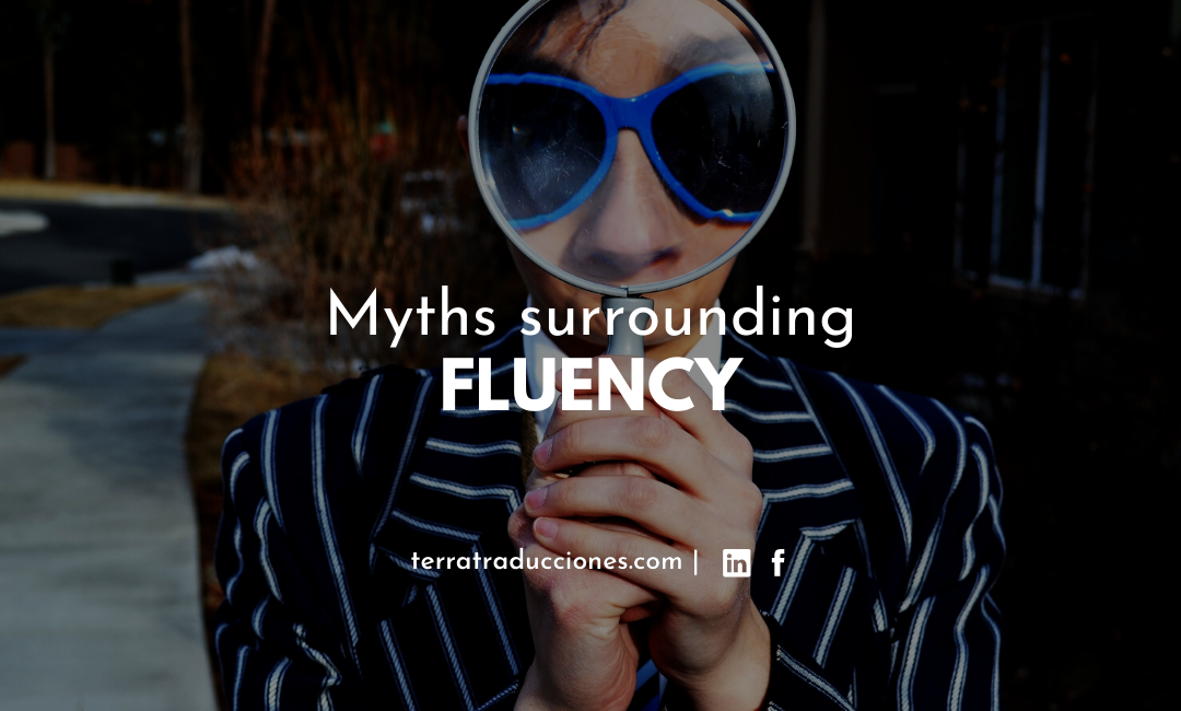 Myths surrounding Fluency